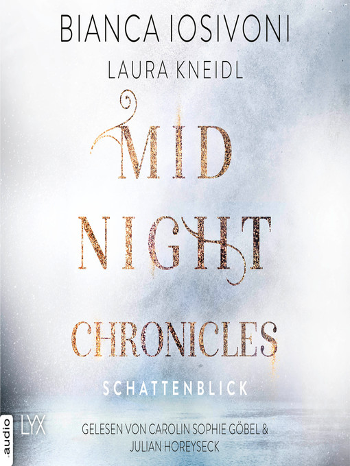Title details for Schattenblick--Midnight-Chronicles-Reihe, Teil 1 by Bianca Iosivoni - Wait list